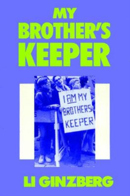Book cover of: My Brother's Keeper. By: Eli Ginzberg