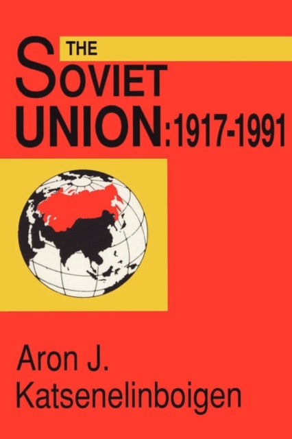 Book cover of: Soviet Union. By: Aron Kat︠s︡enelinboĭgen
