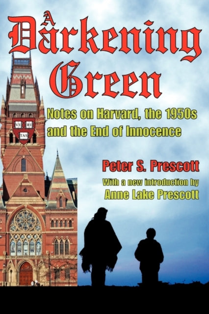 Book cover of: Darkening Green. By: Peter S. Prescott