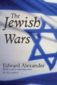Book cover of: Jewish Wars. By: Alexander, Edward