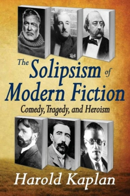 Book cover of: Solipsism of Modern Fiction. By: Harold Kaplan