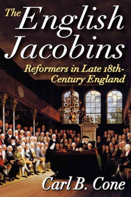 Book cover of: English Jacobins. By: Carl B. Cone