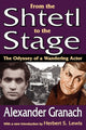 Book cover of: From the Shtetl to the Stage. By: Alexander Granach