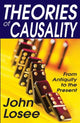 Book cover of: Theories of Causality. By: John Losee