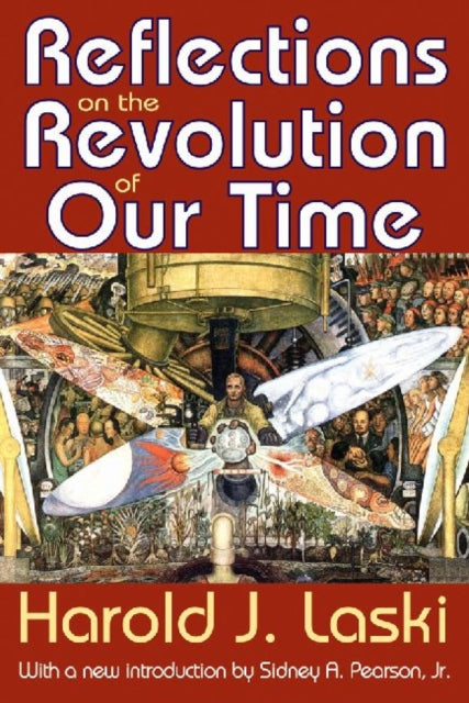 Book cover of: Reflections on the Revolution of Our Time. By: Harold Joseph Laski