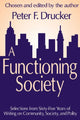 Book cover of: Functioning Society. By: Peter F. Drucker
