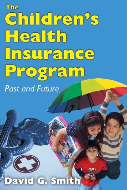 Book cover of: Children's Health Insurance Program. By: David Gilbert Smith