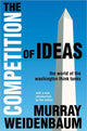 Book cover of: Competition of Ideas. By: Weidenbaum, Murray L.