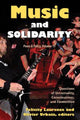 Book cover of: Music and Solidarity. By: Felicity Laurence