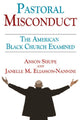 Book cover of: Pastoral Misconduct. By: Anson D. Shupe