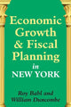Book cover of: Economic Growth and Fiscal Planning in New York. By: Roy W. Bahl
