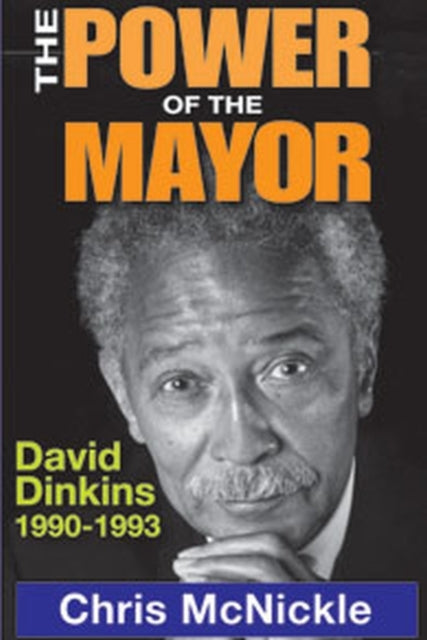 Book cover of: Power of the Mayor. By: Chris McNickle