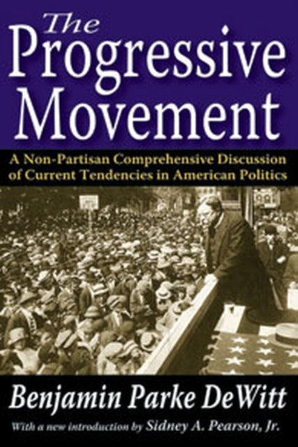 Book cover of: Progressive Movement. By: Benjamin Parke De Witt