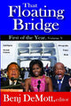 Book cover of: That Floating Bridge. By: Benj DeMott