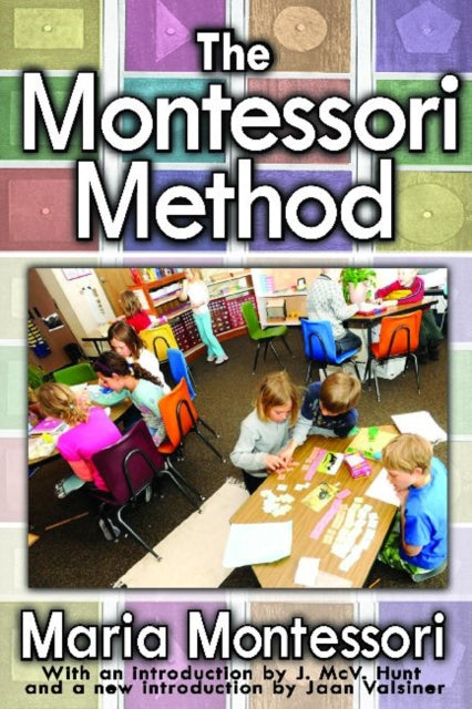 Book cover of: Montessori Method. By: Maria Montessori
