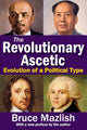 Book cover of: Revolutionary Ascetic. By: Bruce Mazlish