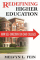Book cover of: Redefining Higher Education. By: Melvyn L. Fein