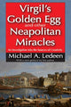 Book cover of: Virgil's Golden Egg and Other Neapolitan Miracles. By: Michael Arthur Ledeen
