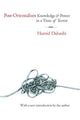 Book cover of: Post-Orientalism. By: Hamid Dabashi