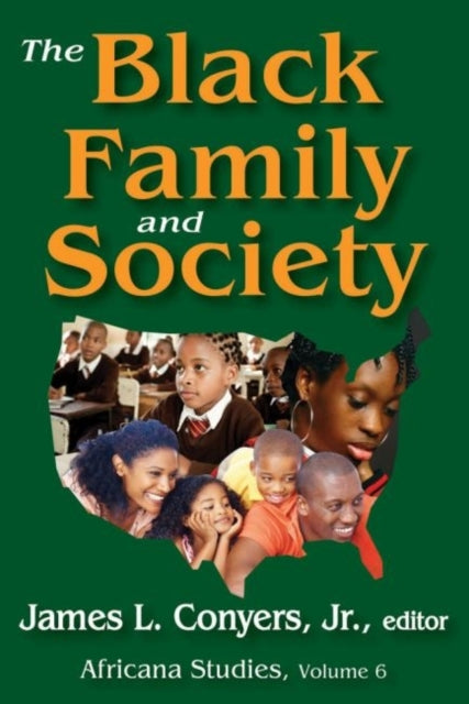 Book cover of: Black Family and Society. By: James L. Conyers