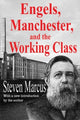 Book cover of: Engels, Manchester, and the Working Class. By: Steven Marcus