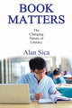 Book cover of: Book Matters. By: Alan Sica