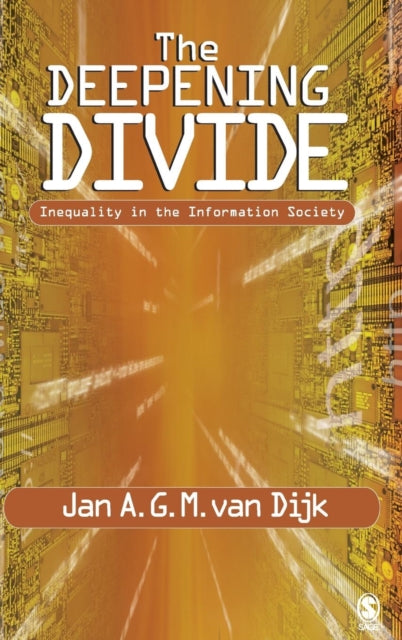 Book cover of: Deepening Divide. By: Jan A G M van Dijk