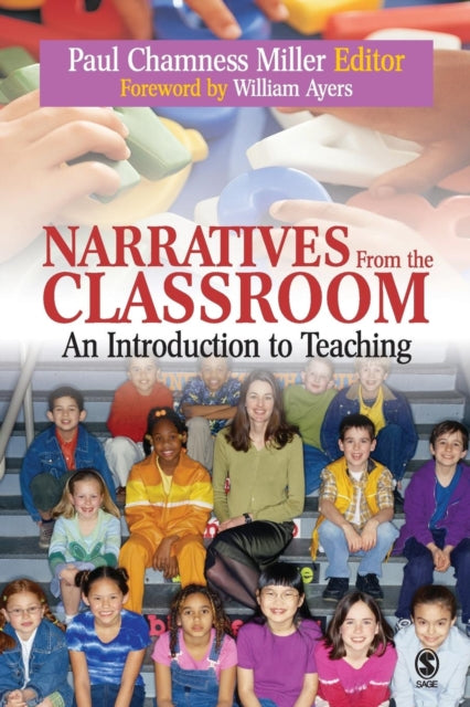 Book cover of: Narratives from the Classroom. By: Paul Chamness Miller
