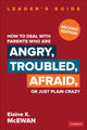 Book cover of: How to Deal With Parents Who Are Angry, Troubled, Afraid, or Just Plain Crazy