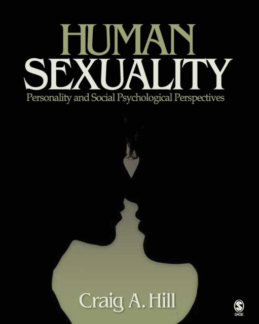 Book cover of: Human Sexuality. By: Craig A. Hill
