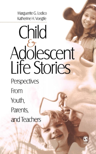Book cover of: Child and Adolescent Life Stories. By: Marguerite G. Lodico