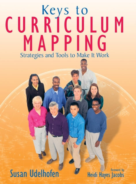 Book cover of: Keys to Curriculum Mapping. By: Susan K. Udelhofen