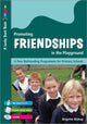 Book cover of: Promoting Friendships in the Playground. By: Brigette Bishop