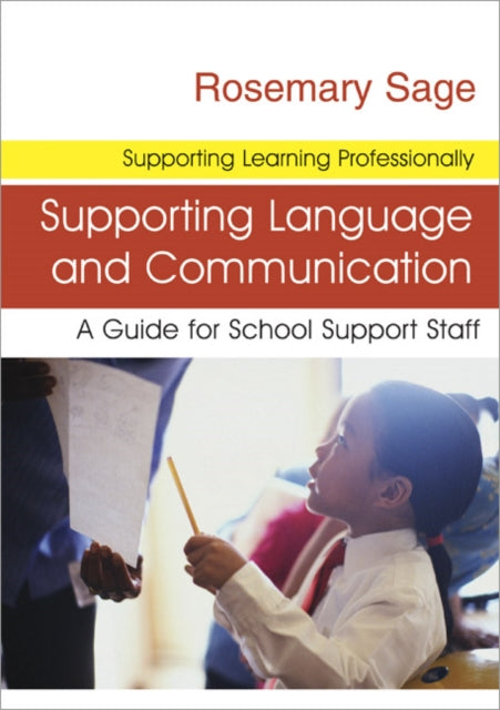 Book cover of: Supporting Language and Communication. By: Rosemary Sage