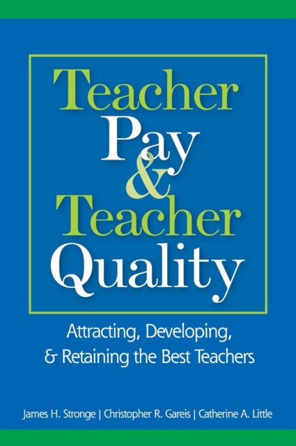 Book cover of: Teacher Pay and Teacher Quality