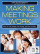 Book cover of: Making Meetings Work. By: Ann M. Delehant