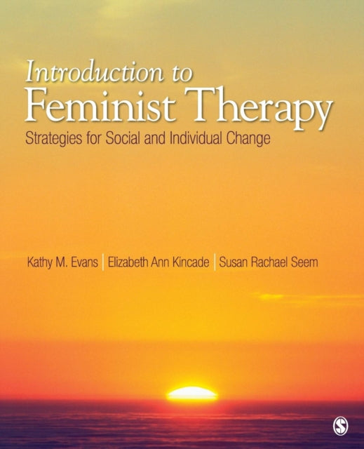 Book cover of: Introduction to Feminist Therapy. By: Kathy M. Evans