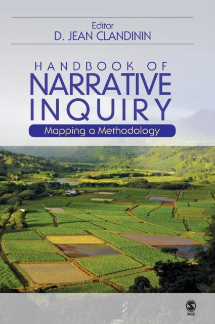 Book cover of: Handbook of Narrative Inquiry. By: D. Jean Clandinin