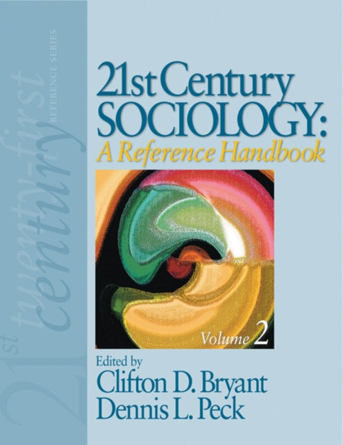 Book cover of: 21st Century Sociology: A Reference Handbook