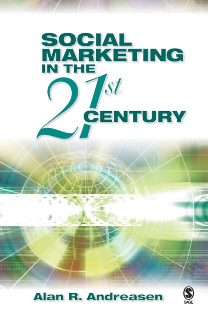 Book cover of: Social Marketing in the 21st Century
