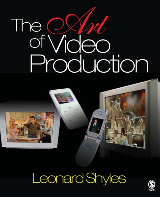 Book cover of: Art of Video Production. By: Leonard C. Shyles