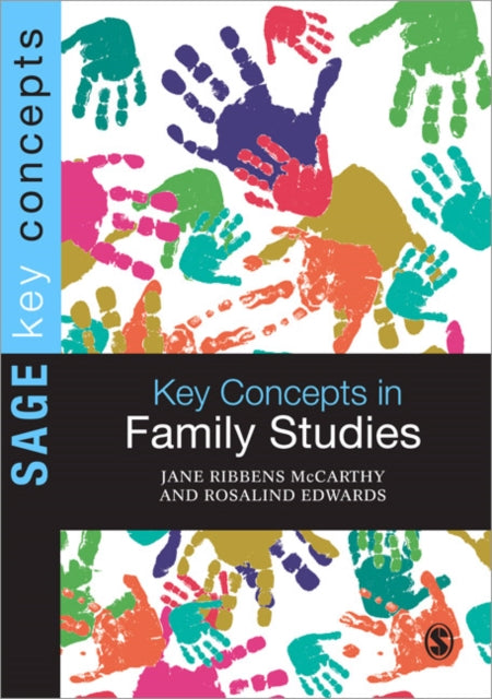 Book cover of: Key Concepts in Family Studies. By: Jane Ribbens McCarthy