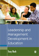 Book cover of: Leadership and Management Development in Education. By: Tony Bush
