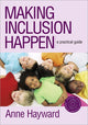 Book cover of: Making Inclusion Happen. By: Anne Hayward