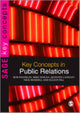 Book cover of: Key Concepts in Public Relations. By: Bob Franklin