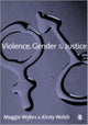 Book cover of: Violence, Gender and Justice. By: Maggie Wykes
