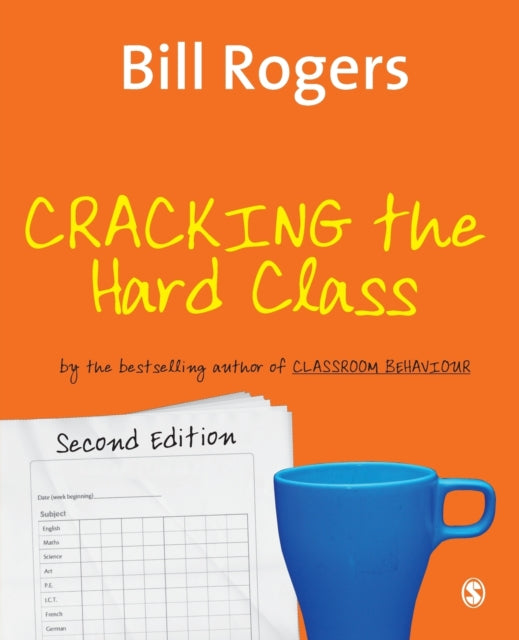 Book cover of: Cracking the Hard Class. By: Bill Rogers