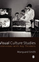 Book cover of: Visual Culture Studies. By: Marquard Smith