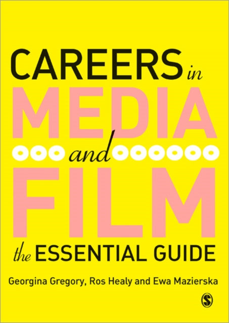 Book cover of: Careers in Media and Film. By: Georgina Gregory