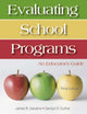 Book cover of: Evaluating School Programs. By: James R. Sanders